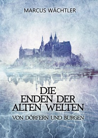Abbildung von: Von Dörfern und Burgen - Nova MD