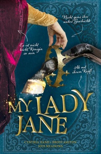Enlarge image Cover: My Lady Jane - CroCu
