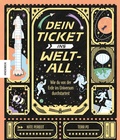 Cover: Dein Ticket ins Weltall - Knesebeck