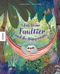 Cover: Das kleine Faultier und die H&auml;ngematte - Knesebeck