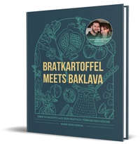 Abbildung von: Bratkartoffel meets Baklava - Community Editions