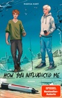 Cover: How you influenced me - Community Editions