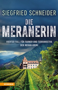Abbildung von: Die Meranerin - Athesia-Tappeiner Verlag