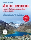 Abbildung von: Südtirol-Umrundung WEST - Der neue Weitwanderweg entlang der Landesgrenze - Athesia-Tappeiner Verlag