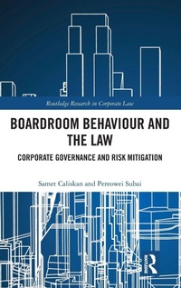 Abbildung von: Boardroom Behaviour and the Law - Routledge