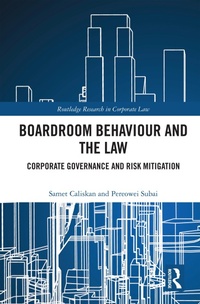Abbildung von: Boardroom Behaviour and the Law - Routledge