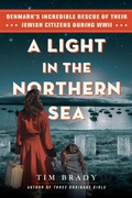 Cover: A Light in the Northern Sea - Citadel Press Inc.,U.S.