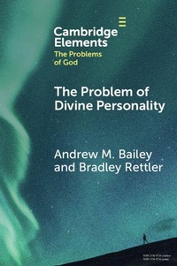 Enlarge image Cover: The Problem of Divine Personality - Cambridge University Press