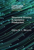 Cover: Structural Priming in Sentence Production - Cambridge University Press