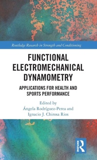 Abbildung von: Functional Electromechanical Dynamometry - Routledge