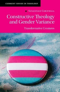 Enlarge image Cover: Constructive Theology and Gender Variance - Cambridge University Press