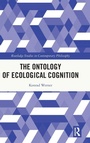 Cover: The Ontology of Ecological Cognition - Routledge