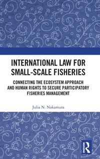 Abbildung von: International Law for Small-Scale Fisheries - Routledge
