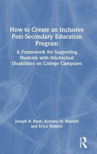 Enlarge image Cover: How to Create an Inclusive Post-Secondary Education Program - Routledge