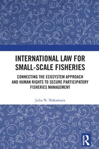 Abbildung von: International Law for Small-Scale Fisheries - Routledge