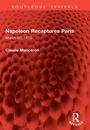 Cover: Napoleon Recaptures Paris - Routledge
