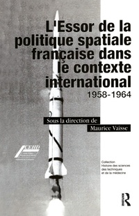 Abbildung von: L'Essor de la politique spatiale francais dans le contexte international - Routledge