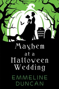 Enlarge image Cover: Mayhem at a Halloween Wedding - Kensington Publishing