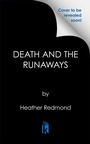 Cover: Death and the Runaways - Kensington Publishing