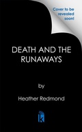 Cover: Death and the Runaways - Kensington Publishing
