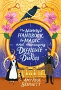 Cover: The Nanny's Handbook to Magic and Managing Difficult Dukes - Kensington Publishing