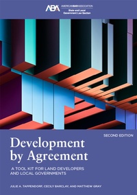 Enlarge image Cover: Development by Agreement - American Bar Association