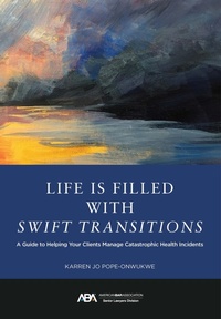 Abbildung von: Life Is Filled with Swift Transitions - American Bar Association