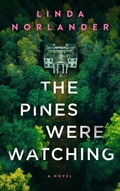 Cover: The Pines Were Watching - Severn River Publishing