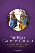 Cover: The Holy Catholic Church - Ave Maria Press