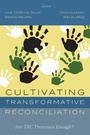 Cover: Cultivating Transformative Reconciliation - Wipf and Stock Publishers