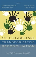 Cover: Cultivating Transformative Reconciliation - Pickwick Publications
