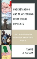 Cover: Understanding and Transforming Intra-Ethnic Conflicts - Lexington Books