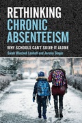 Cover: Rethinking Chronic Absenteeism - Harvard Educational Publishing Group
