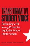 Cover: Transformative Student Voice - Harvard Educational Publishing Group