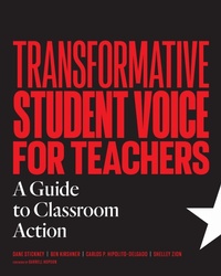 Enlarge image Cover: Transformative Student Voice for Teachers - Harvard Educational Publishing Group