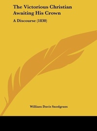 Abbildung von: The Victorious Christian Awaiting His Crown - Kessinger Publishing