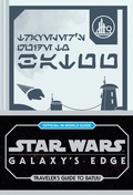 Cover: Star Wars: Galaxy's Edge: Traveler's Guide to Batuu - Chronicle Books