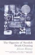 Cover: The Opposite of Swedish Death Cleaning - Seren