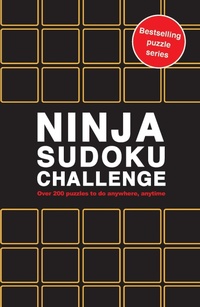 Enlarge image Cover: Ninja Sudoku Challenge: Volume 10 - Ivy Press