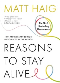 Abbildung von: Reasons to Stay Alive - Canongate Books
