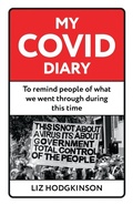 Cover: My COVID Diary - UK Book Publishing