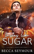 Cover: Taste Like Sugar - Rainbow Tree Publishing