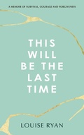 Cover: This Will Be The Last Time - Joanne Fedler Media