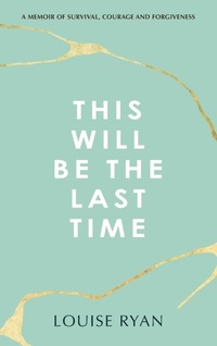 Enlarge image Cover: This Will Be The Last Time - Joanne Fedler Media