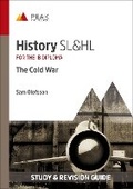 Cover: History SL&HL: The Cold War - Peak Study Resources Ltd