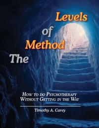 Enlarge image Cover: The Method of Levels - Living Control Systems Publishing