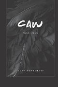 Cover: Caw - Raven House Publishing