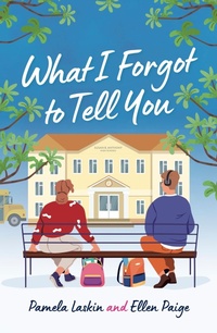 Enlarge image Cover: What I Forgot to Tell You - Leapfrog Press