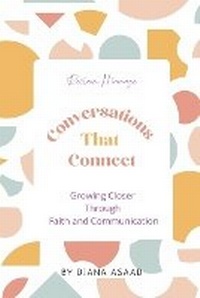 Enlarge image Cover: Conversations that Connect - Relentless Publications