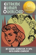Cover: Extreme Human Overload - Henlo Press